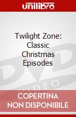 Twilight Zone: Classic Christmas Episodes dvd