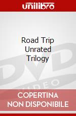 Road Trip Unrated Trilogy dvd