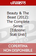Beauty & The Beast (2012): The Complete Series [Edizione: Stati Uniti] dvd