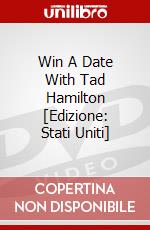 Win A Date With Tad Hamilton [Edizione: Stati Uniti] dvd