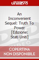 An Inconvenient Sequel: Truth To Power [Edizione: Stati Uniti] dvd