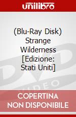 (Blu-Ray Disk) Strange Wilderness [Edizione: Stati Uniti] brd