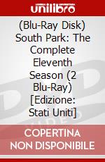 (Blu-Ray Disk) South Park: The Complete Eleventh Season (2 Blu-Ray) [Edizione: Stati Uniti] brd