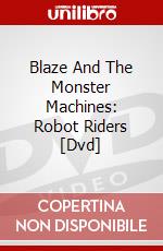 Blaze And The Monster Machines: Robot Riders [Dvd] dvd