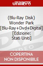 (Blu-Ray Disk) Wonder Park [Blu-Ray+Dvd+Digital] [Edizione: Stati Uniti] brd