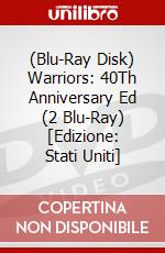 (Blu-Ray Disk) Warriors: 40Th Anniversary Ed (2 Blu-Ray) [Edizione: Stati Uniti] brd