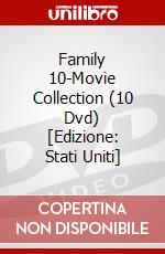Family 10-Movie Collection (10 Dvd) [Edizione: Stati Uniti] dvd