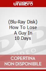 (Blu-Ray Disk) How To Lose A Guy In 10 Days brd