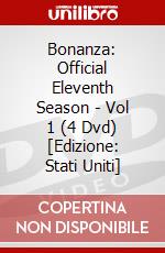 Bonanza: Official Eleventh Season - Vol 1 (4 Dvd) [Edizione: Stati Uniti] dvd