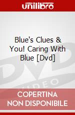 Blue's Clues & You! Caring With Blue [Dvd] dvd