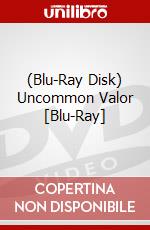 (Blu-Ray Disk) Uncommon Valor [Blu-Ray] brd