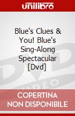 Blue's Clues & You! Blue's Sing-Along Spectacular [Dvd] dvd