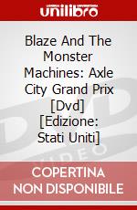 Blaze And The Monster Machines: Axle City Grand Prix [Dvd] [Edizione: Stati Uniti] dvd