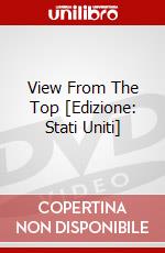 View From The Top [Edizione: Stati Uniti] dvd