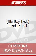(Blu-Ray Disk) Paid In Full brd