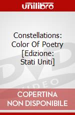 Constellations: Color Of Poetry [Edizione: Stati Uniti] dvd