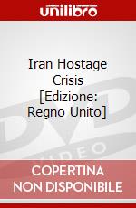 Iran Hostage Crisis [Edizione: Regno Unito] dvd