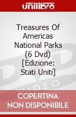 Treasures Of Americas National Parks (6 Dvd) [Edizione: Stati Uniti] dvd