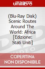 (Blu-Ray Disk) Scenic Routes Around The World: Africa [Edizione: Stati Uniti] brd