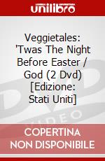 Veggietales: 'Twas The Night Before Easter / God (2 Dvd) [Edizione: Stati Uniti] dvd