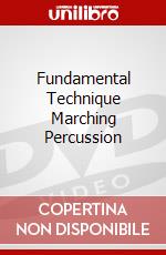 Fundamental Technique Marching Percussion dvd