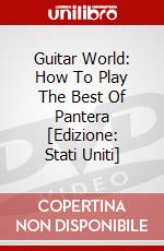 Guitar World: How To Play The Best Of Pantera [Edizione: Stati Uniti] dvd
