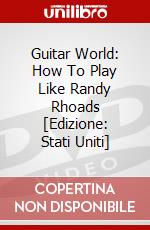 Guitar World: How To Play Like Randy Rhoads [Edizione: Stati Uniti] dvd