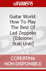 Guitar World: How To Play The Best Of Led Zeppelin [Edizione: Stati Uniti] dvd