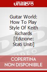 Guitar World: How To Play Style Of Keith Richards [Edizione: Stati Uniti] dvd
