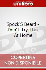 Spock'S Beard - Don'T Try This At Home dvd