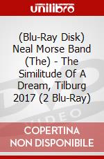 (Blu-Ray Disk) Neal Morse Band (The) - The Similitude Of A Dream, Tilburg 2017 (2 Blu-Ray) brd