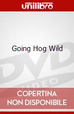 Going Hog Wild dvd