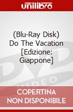 (Blu-Ray Disk) Do The Vacation [Edizione: Giappone] brd