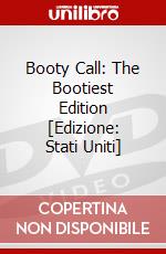Booty Call: The Bootiest Edition [Edizione: Stati Uniti] dvd