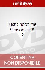 Just Shoot Me: Seasons 1 & 2 dvd