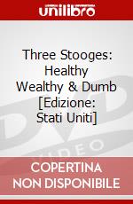 Three Stooges: Healthy Wealthy & Dumb [Edizione: Stati Uniti] dvd