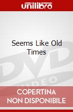Seems Like Old Times dvd