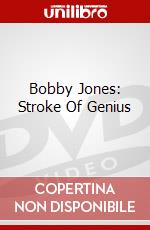 Bobby Jones: Stroke Of Genius dvd