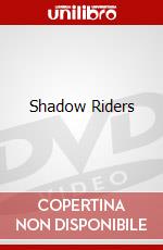 Shadow Riders dvd