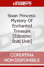 Swan Princess: Mystery Of Enchanted Treasure [Edizione: Stati Uniti] dvd
