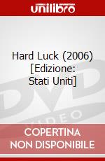 Hard Luck (2006) [Edizione: Stati Uniti] dvd