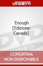 Enough [Edizione: Canada] dvd
