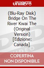 (Blu-Ray Disk) Bridge On The River Kwai The (Original Version) [Edizione: Canada] brd