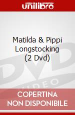 Matilda & Pippi Longstocking (2 Dvd) dvd