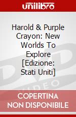 Harold & Purple Crayon: New Worlds To Explore [Edizione: Stati Uniti] dvd