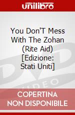 You Don'T Mess With The Zohan (Rite Aid) [Edizione: Stati Uniti] dvd