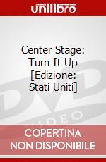 Center Stage: Turn It Up [Edizione: Stati Uniti] dvd