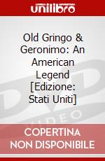 Old Gringo & Geronimo: An American Legend [Edizione: Stati Uniti] dvd