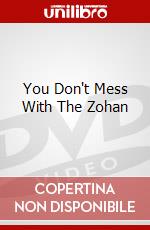 You Don't Mess With The Zohan dvd