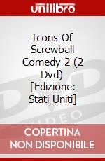 Icons Of Screwball Comedy 2 (2 Dvd) [Edizione: Stati Uniti] dvd